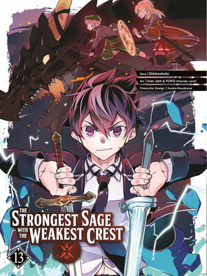 cover image of The Strongest Sage with the Weakest Crest, Volume 13